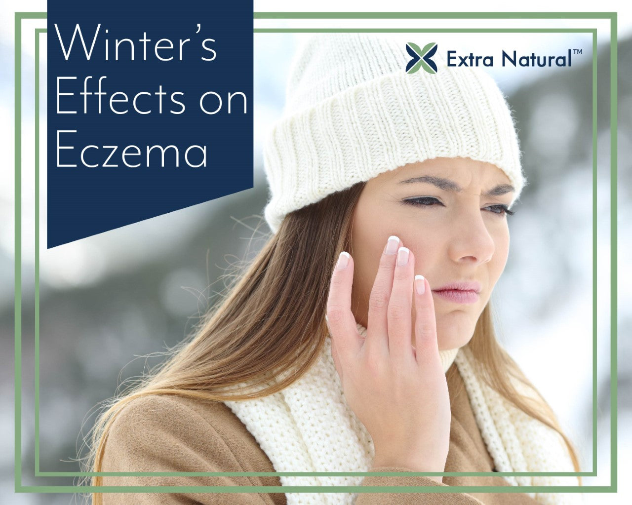 Winter’s Effects on Eczema